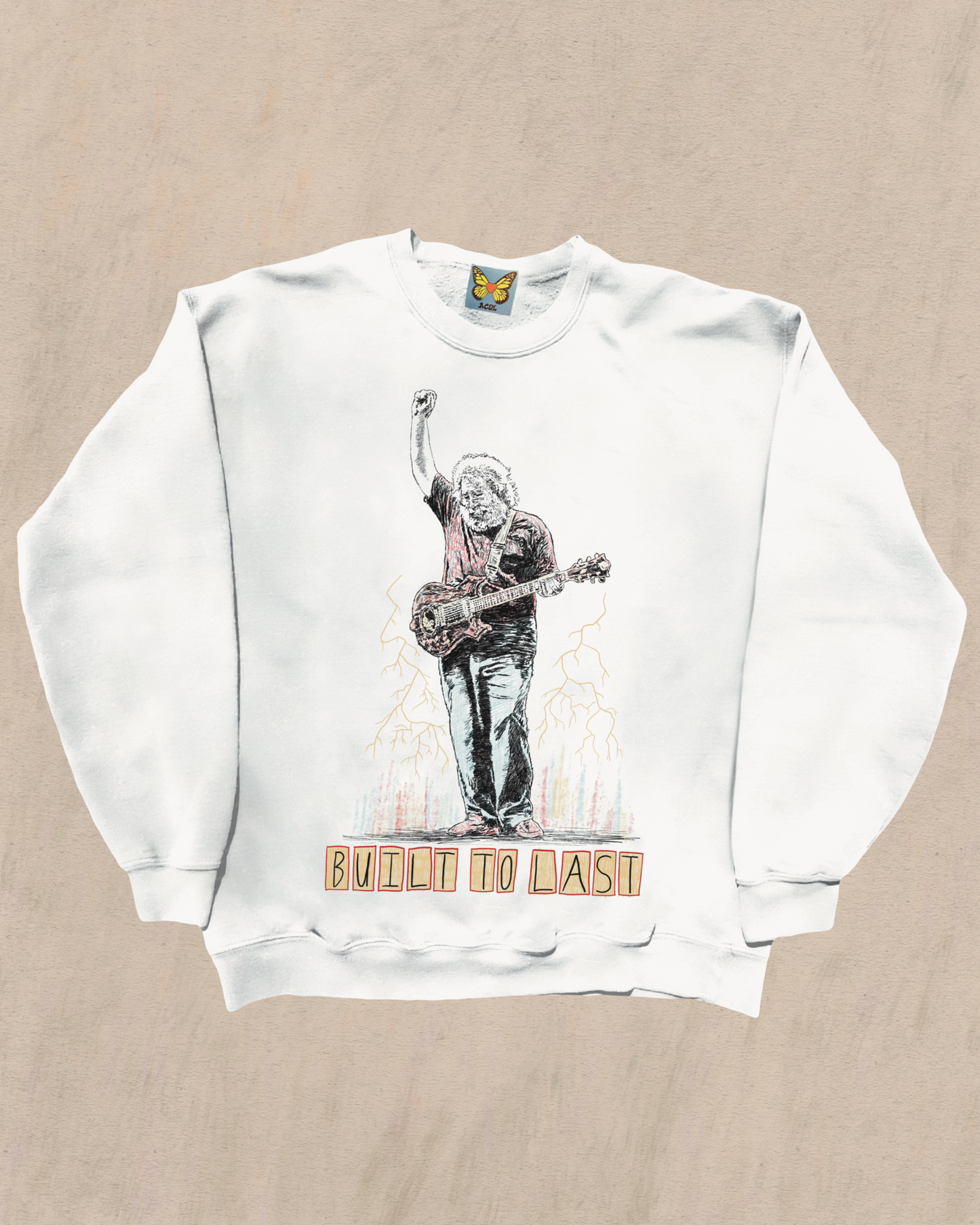 BUILT TO LAST - Crewnecks (PREORDER)